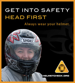 
      Always wear your helmet ... HELMETCHECK.ORG
    